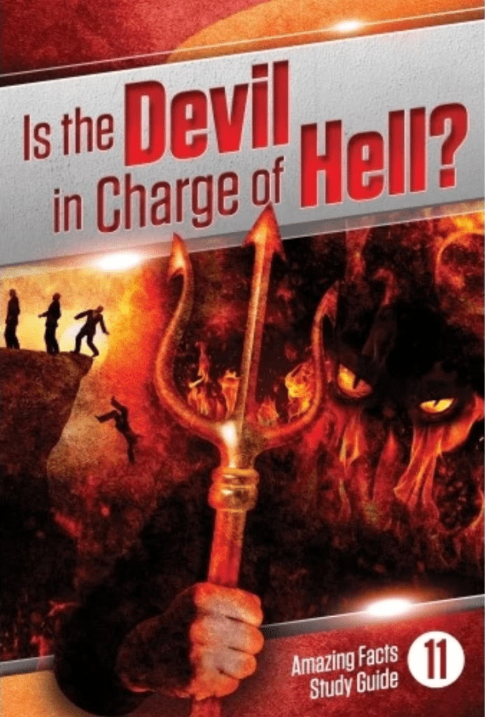 Is the Devil in Charge of Hell? Amazing Facts Bible Study Guide Lesson 11